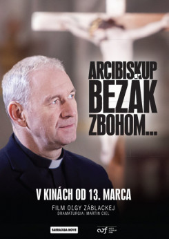 Arcibiskup Bezák Zbohom...